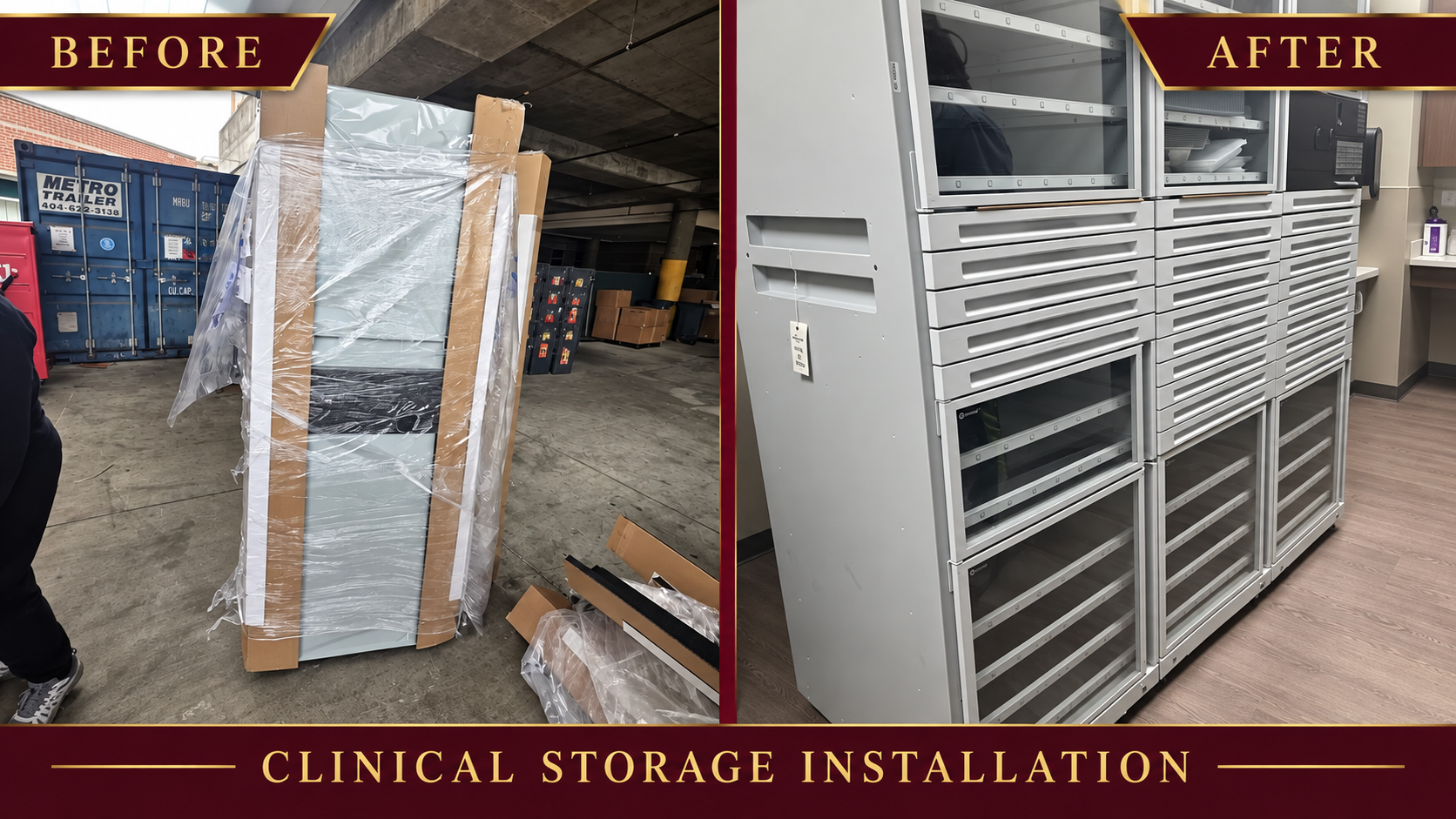 Clinical storage installation before and after